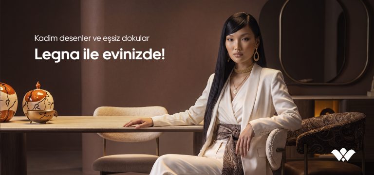 Bu Coğrafyanın Kadim Deseni Buta, Legna’yla Eve Dönüyor: Weltew Home’un Yeni Reklam Filmi Yayında!